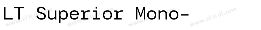 LT Superior Mono字体转换